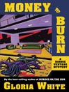 Money to Burn